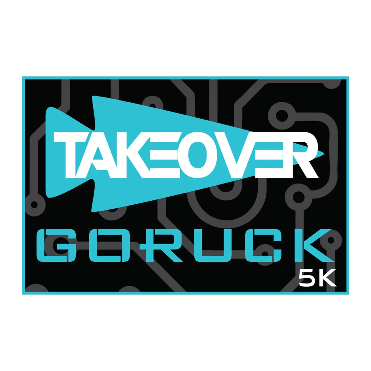 Patch - GORUCK TAKEOVER 5K - Image 2